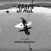 Space featuring Patrick rebstock